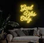 neon Good Vibes Only na ścianę