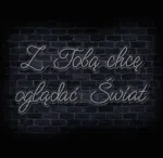 Neon Z Tobą chcę oglądać świat – świetlna podróż we dwoje 🌍💡 - obrazek 2